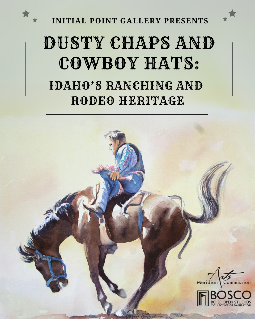 Poster for Dusty Chaps and Cowboy Hats art display depicting a bucking horse with a cowboy riding it.